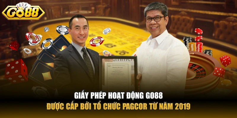 Giấy phép hoạt động GO88 được cấp bởi tổ chức PAGCOR từ năm 2019
