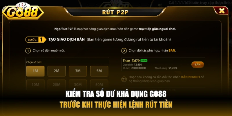 Kiểm tra số dư khả dụng GO88 trước khi thực hiện lệnh rút tiền