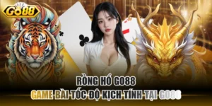 Rồng Hổ GO88