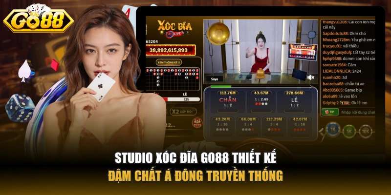 Studio xóc đĩa GO88 thiết kế đậm chất Á Đông truyền thống