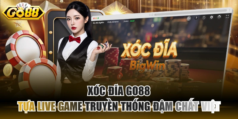 Xóc đĩa GO88